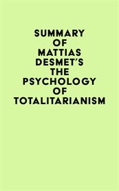 Summary of Mattias Desmet's the Psychology of Totalitarianism cover image cdn