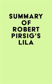 Summary of Robert Pirsig's Lila cover image cdn