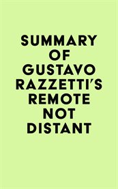 Summary of Gustavo Razzetti's Remote Not Distant cover image cdn