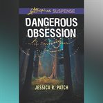Dangerous Obsession cover image cdn