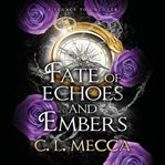 Fate of Echoes and Embers cover image cdn