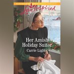 Her Amish Holiday Suitor cover image cdn