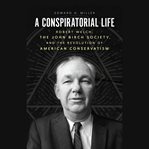 A Conspiratorial Life cover image cdn