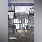 Unraveling the Past cover image cdn