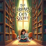 The Library Cat's Secret cover image cdn
