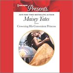 Crowning His Convenient Princess cover image cdn