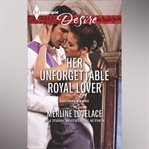 Her Unforgettable Royal Lover cover image cdn