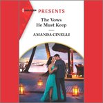 The Vows He Must Keep cover image cdn