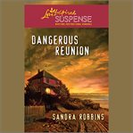 Dangerous Reunion cover image cdn