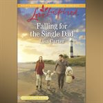 Falling for the Single Dad cover image cdn