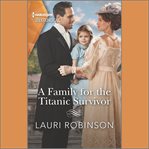 A Family for the Titanic Survivor cover image cdn