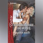 Between Marriage and Merger cover image cdn