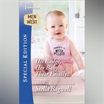 His Badge, Her Baby...Their Family? cover image cdn