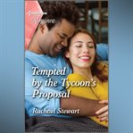 Tempted by the Tycoon's Proposal cover image cdn