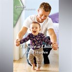 To Save a Child cover image cdn