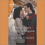 The Knight's Maiden in Disguise cover image cdn