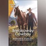 Breakaway Cowboy cover image cdn