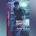 Navy SEAL Seduction cover image cdn