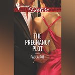 The Pregnancy Plot cover image cdn