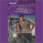 The Smoky Mountain Mist cover image cdn