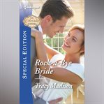 Rock-a-Bye Bride cover image cdn
