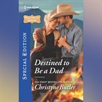 Destined to Be a Dad cover image cdn