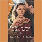 The Warrior Knight and the Widow cover image cdn