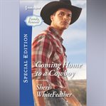 Coming Home to a Cowboy cover image cdn