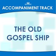 The Old Gospel Ship (Accompaniment Track) cover image cdn