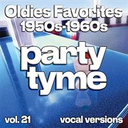 Oldies Favorites 1950S-1960S, Vol. 21 cover image cdn