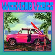 Weekend Vibes cover image cdn