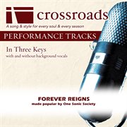 Forever Reigns (Made Popular By One Sonic Society) (Performance Track) cover image cdn