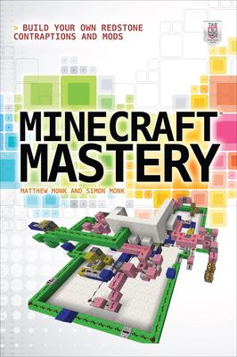 Minecraft Mastery: Build Your Own Redstone Contraptions and Mods cover image cdn