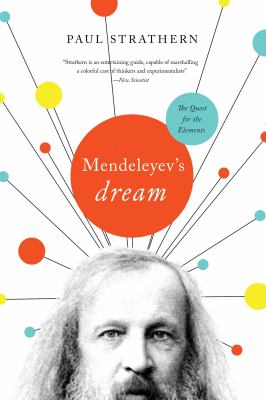Mendeleyev's dream : the quest for the elements  cover image cdn