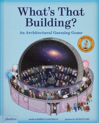 What's that building? : an architectural guessing game  cover image cdn