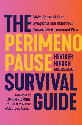 The perimenopause survival guide : a feel-like-yourself-again roadmap for every woman over 35  cover image cdn
