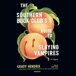The Southern Book Club's Guide to Slaying Vampires cover image cdn
