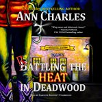 Rattling the Heat in Deadwood cover image cdn