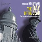The Day of the Dead : The Autumn of Commissario Ricciardi cover image cdn