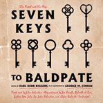 Seven Keys to Baldpate cover image cdn