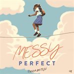 Messy Perfect cover image cdn