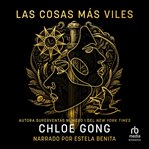 Las cosas más viles (Vilest Things) cover image cdn