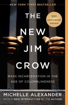The new Jim Crow : mass incarceration in the age of colorblindness  cover image cdn