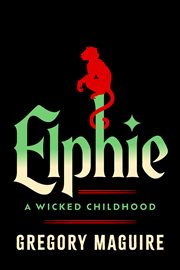 Elphie : A Wicked Childhood cover image cdn