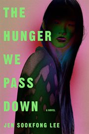 The Hunger We Pass Down cover image cdn