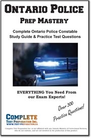 Ontario Police Prep Mastery : Complete Ontario Police Constable Oacp Study Guide And Practice Test Questions cover image cdn