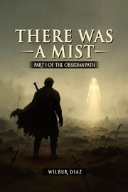 The Obsidian Path, There Was a Mist cover image cdn
