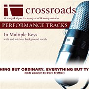 Anything But Ordinary, Everything But Typical (Made Popular By Dove Brothers) (Performance Track) cover image cdn