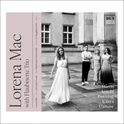 Lorena Mac With Flaubinette Trio cover image cdn