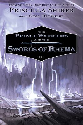 The prince warriors and the swords of Rhema cover image